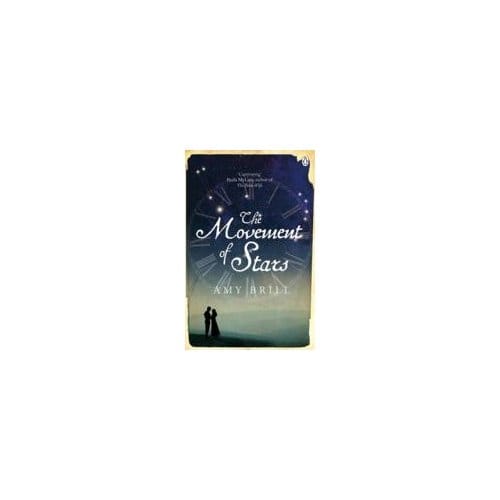 The Movement Of Stars - Amy Brill