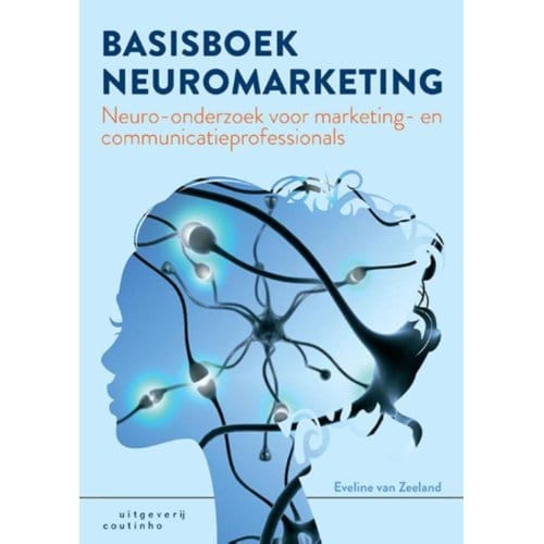 Basisboek Neuromarketing - Eveline van Zeeland