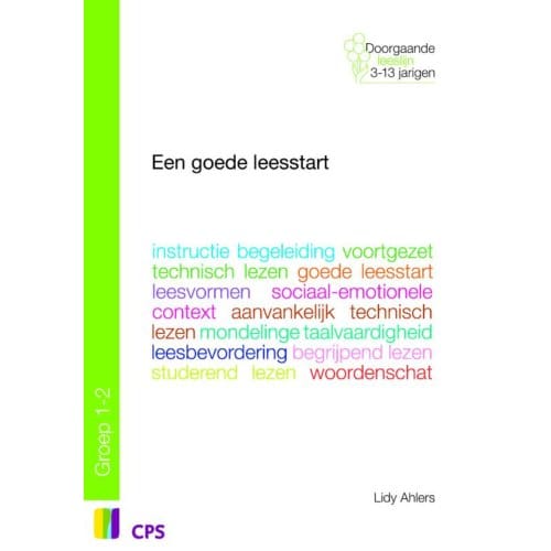 Een Goede Leesstart In Groep 1-2 - L. Ahlers