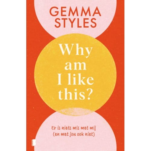 Why Am I Like This? - Gemma Styles
