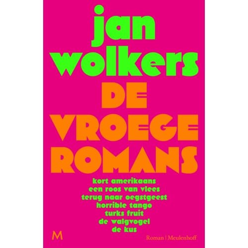 De Vroege Romans - Jan Wolkers