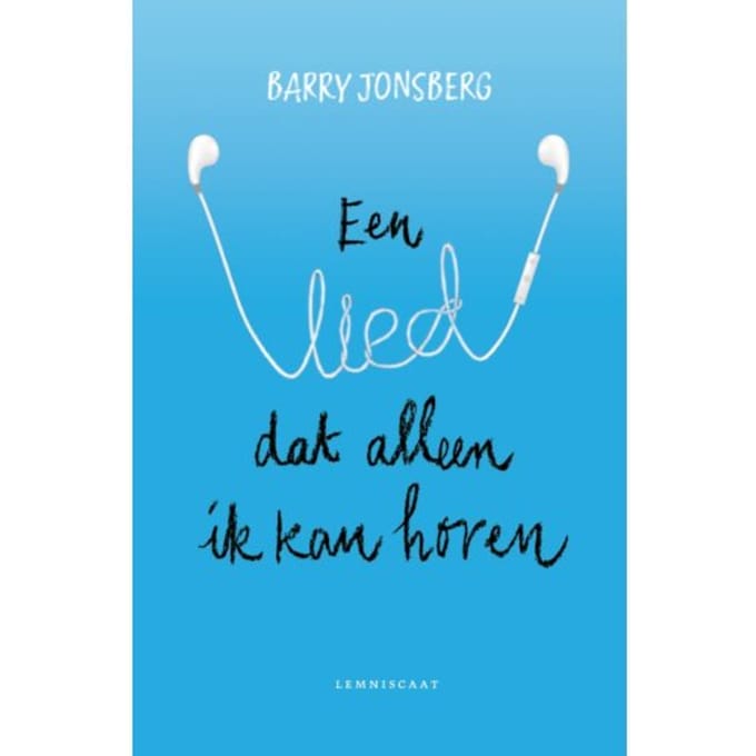 Een Lied Dat Alleen Ik Kan Horen - Barry Jonsberg