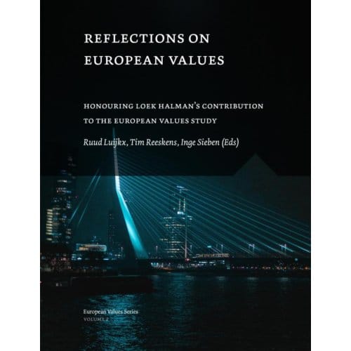 Reflections On European Values - Ruud Luijckx Tim Reeskens
