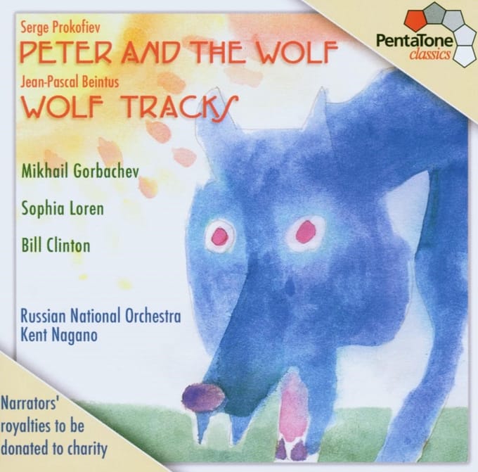 Mikhail Gorbachev, Bill Clinton, Kent Nagano, Sophia Loren - Peter And The Wolf (SACD)
