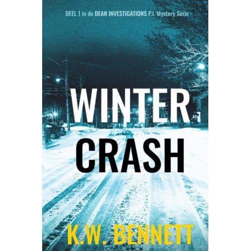 Winter Crash - Dean Investigations - K.W. Bennett