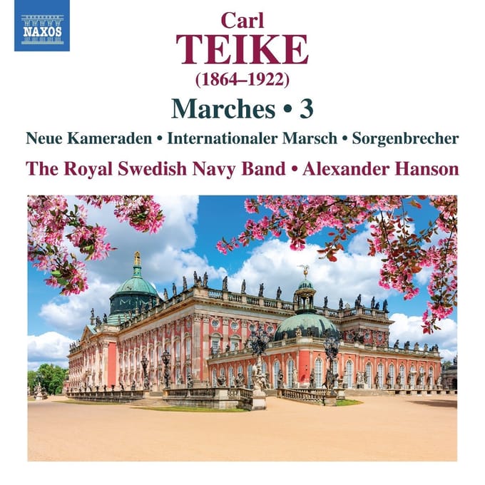 The Royal Swedish Navy Band, Alexander Hanson - Teike: Marches, Vol. 3 (CD)