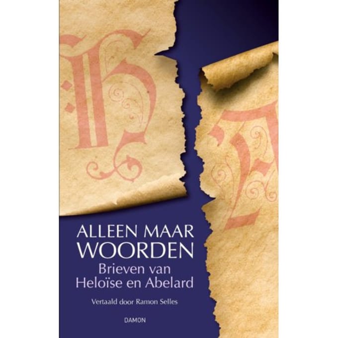Alleen Maar Woorden - Abelard en Heloïse