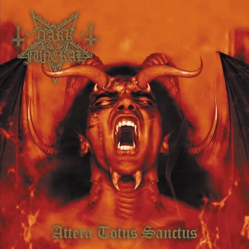 Attera Totus Sanctus - Dark Funeral