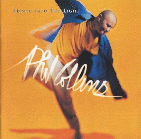 CD PHIL COLLINS Dance Into The Light CD82949 Atlantic 1996 Canada Rock Gebruikt