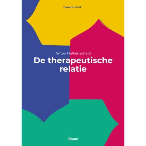 De Therapeutische Relatie - Anton Hafkenscheid