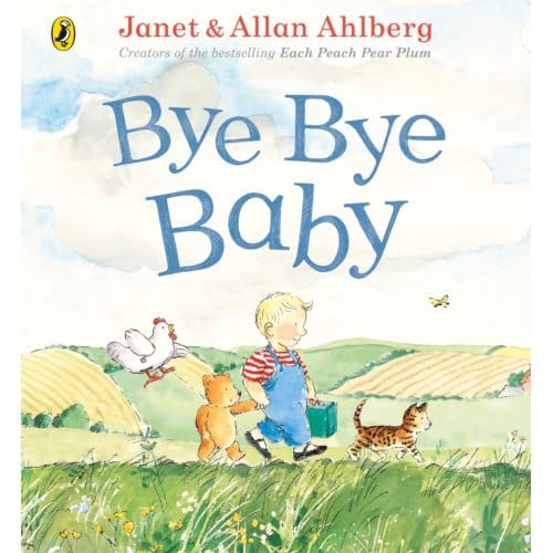 Bye Bye Baby - Allan Ahlberg