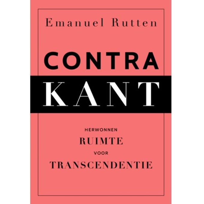 Contra Kant - Emanuel Rutten