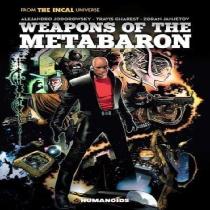 Wapens van de Metabaron door Alejandro Jodorowsky Hardback Boek 9781643377568