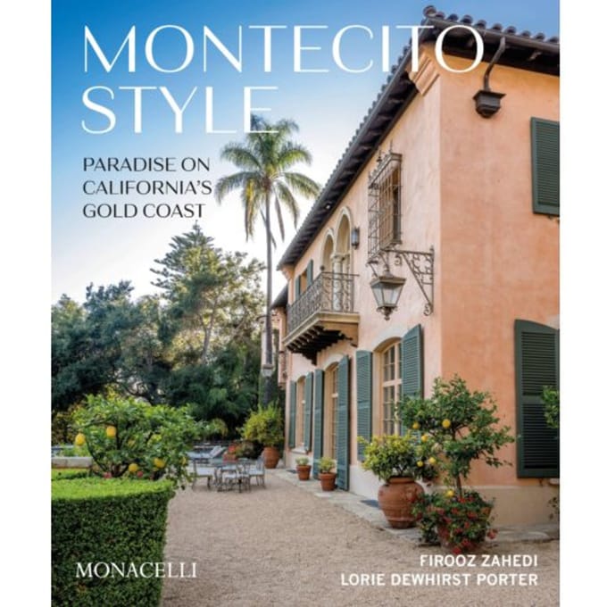 Montecito Style - Firooz Zahedi