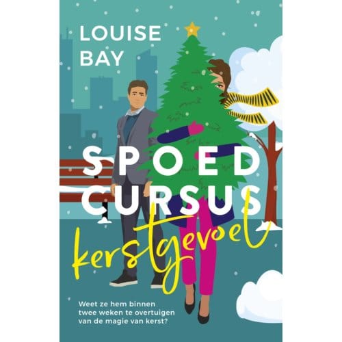 Spoedcursus Kerstgevoel - Louise Bay