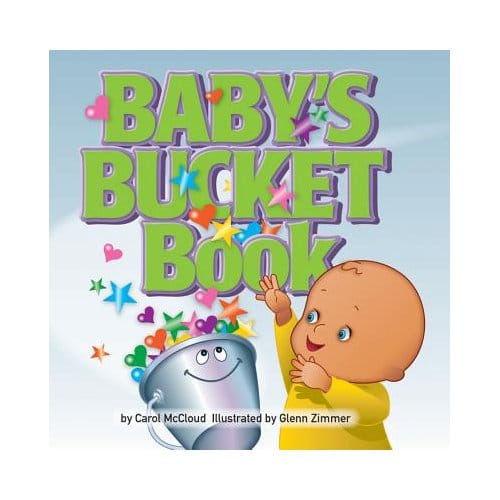 Baby's Bucket Book - Carol McCloud