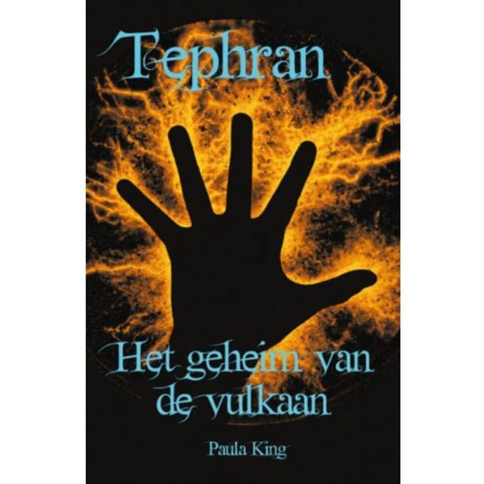 Het Geheim Van De Vulkaan - Tephran - Paula King