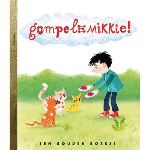 Gompelemikkie! - Gouden Boekjes - Paul Arnoldussen