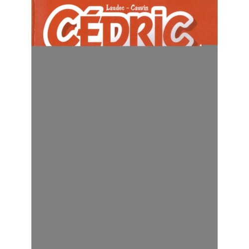 Naar School - Cédric - Raoul Cauvin