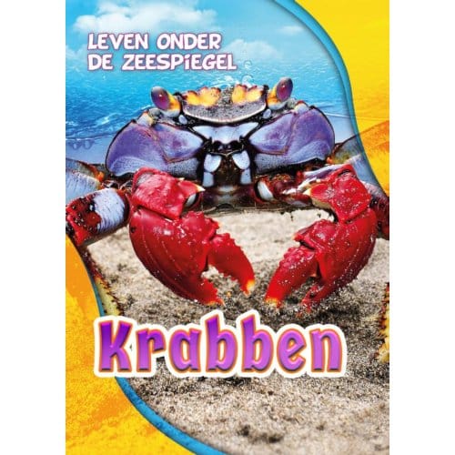 Krabben - Leven Onder De Zeespiegel - Rebecca Pettiford