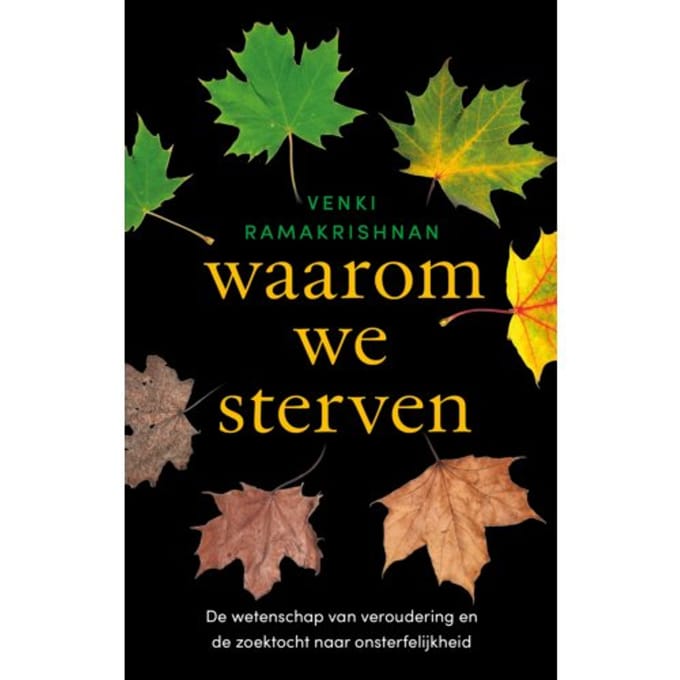 Waarom We Sterven - Venki Ramakrishnan