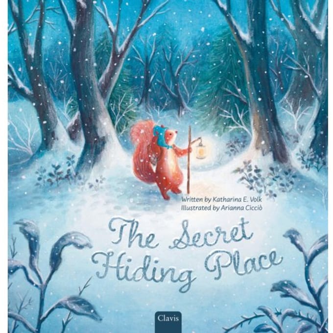 The Secret Hiding Place - Katharina E. Volk