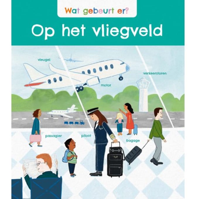 Wat Gebeurt Er? Op Het Vliegveld - Wat Gebeurt Er? - Penny Worms