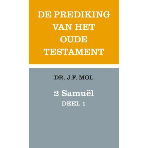 2 Samuël Deel 1 - Jurrien Mol
