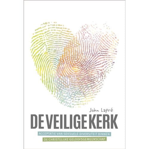 De Veilige Kerk - John Lapré