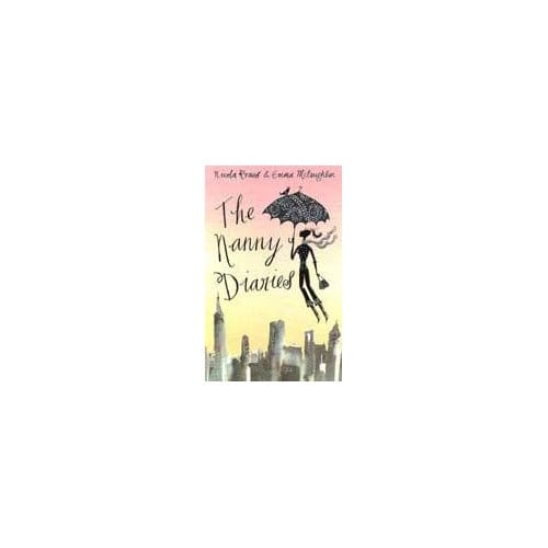 The Nanny Diaries - Emma McLaughlin