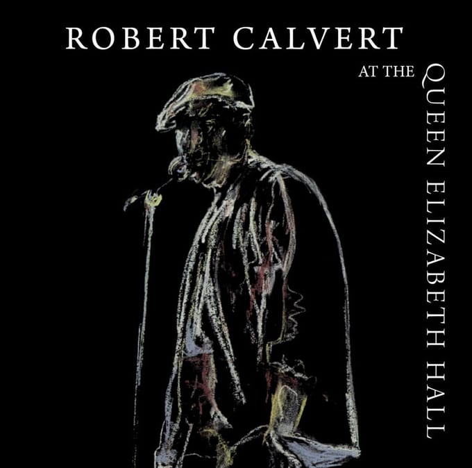 Robert Calvert - At The Queen Elizabeth Hall (CD)