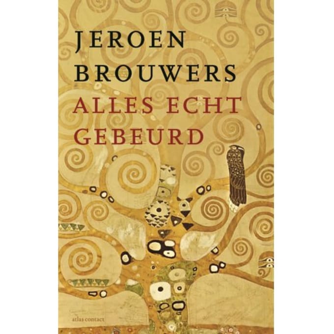 Alles Echt Gebeurd - Jeroen Brouwers