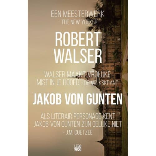 Jakob Von Gunten - Robert Walser