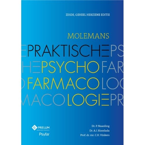 Molemans Praktische Psychofarmacologie - P. Naarding
