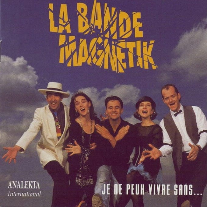 La Bande Magnétik - Je Ne Peux Vivre Sans... (CD)