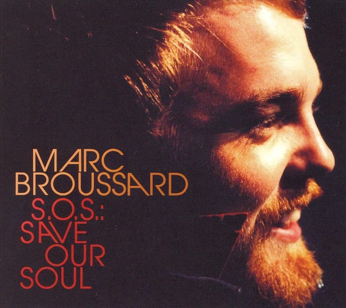 Sos: Save Our Soul - Marc Broussard