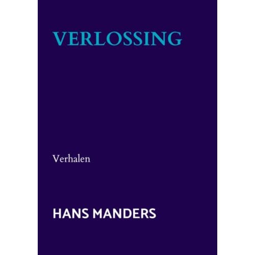 Verlossing - Hans Manders
