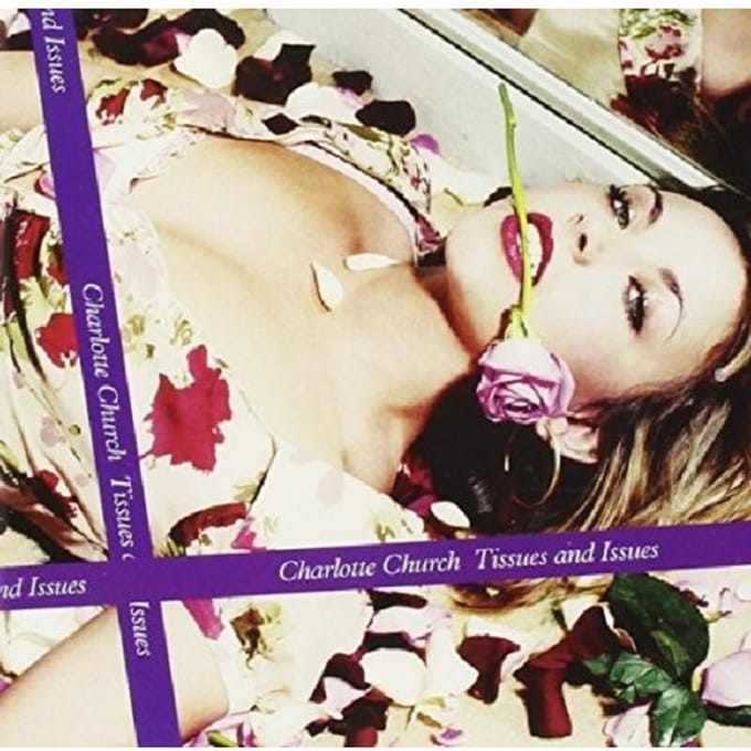 Tissues & Issues - Charlotte Church
