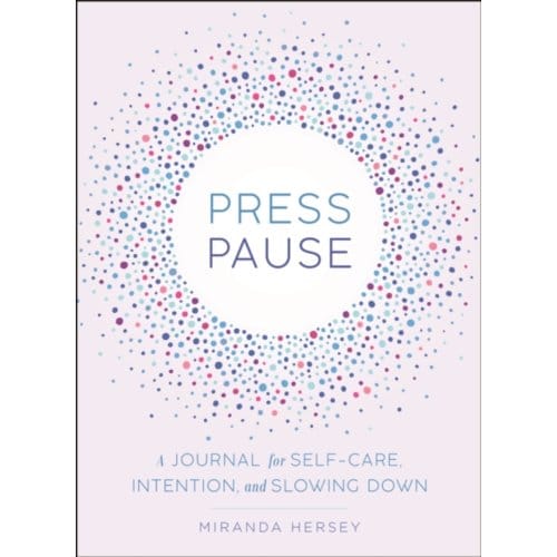 Press Pause - Miranda Hersey