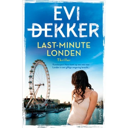 Last-Minute Londen - Evi Dekker