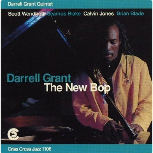 The New Bop - Darrell Grant Quintet