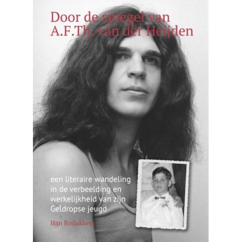 Door De Spiegel Van Adri Van Der Heijden - Han Roijakkers