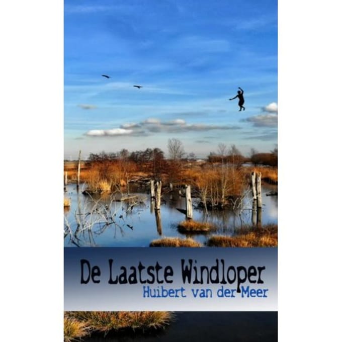 De Laatste Windloper - Huibert van der Meer