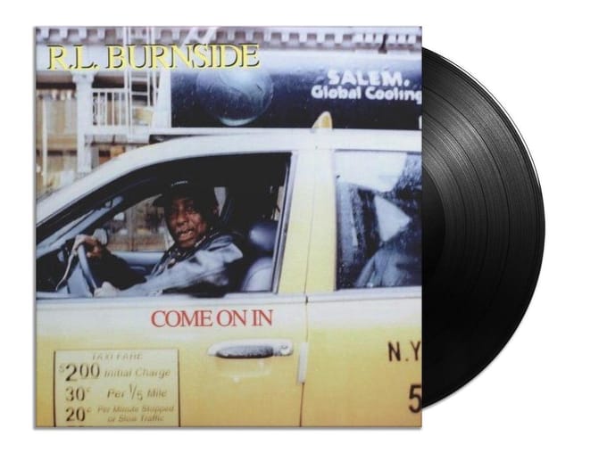 Come On In - R.l. Burnside
