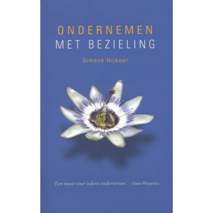 Ondernemen Met Bezieling - Simone Nijboer