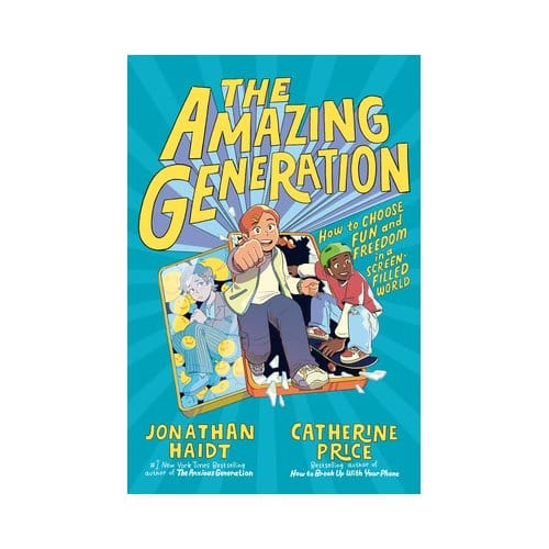 Amazing Generation - Jonathan Haidt