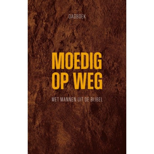 Moedig Op Weg
