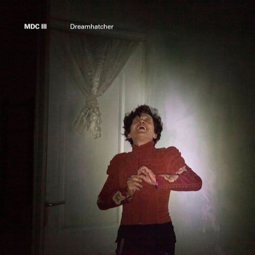 MDCIII - Dreamhatcher (CD)