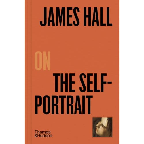 James Hall On The Self-Portrait - Pocket Perspectives - James Hall