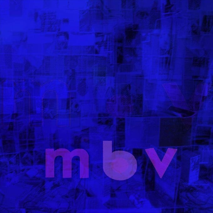 Mbv - My Bloody Valentine